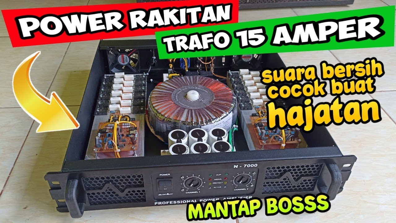 SUARA BERSIH COCOK BUAT HAJATAN !!! power 15 ampere rakitan - YouTube