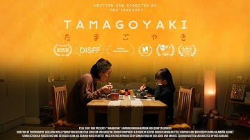 Tamagoyaki - Short Film I Award Winning