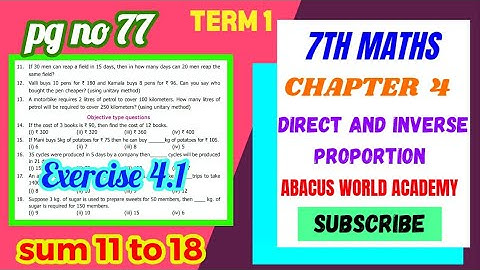 7th std Maths/(Chapter 4)Direct and Inverse proportion/Exercise 4.1(Sum 11 to 18)/pg no 77/Term 1