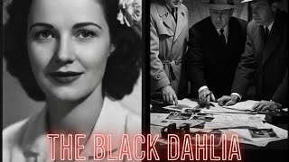 The Black Dahlia; The clue everyone overlooks. 