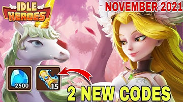 2 NEW IDLE HEROES REDEEM CODES NOVEMBER 2021 | IDLE HEROES REDEEM CODES 2021 | IDLE HEROES CODE NEW