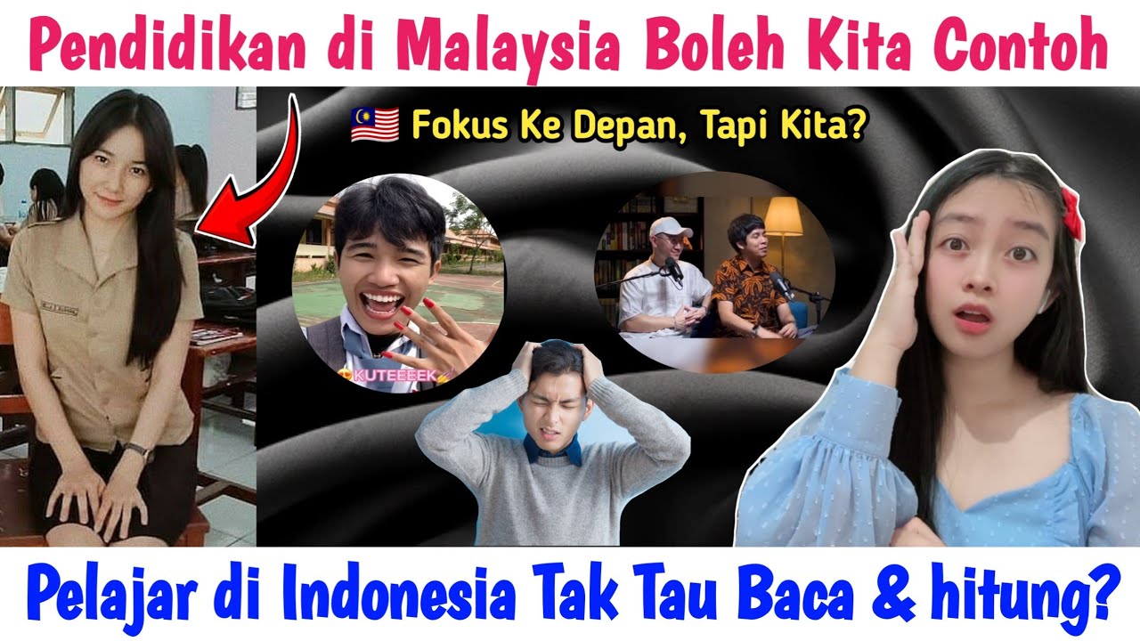 TIKTOKER INDO KATA PENDIDIKAN KITA SEMAKIN MENURUN, SUDAH KETINGALAN DARI PELAJAR MALAYSIA