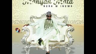 Nura M. Inuwa - Buga Tambura (Manyan Mata Album)