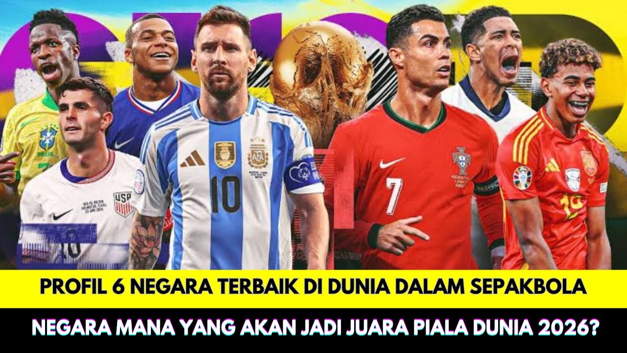 Profil 6 Negara Terbaik di Dunia dalam Sepak Bola Versi FIFA