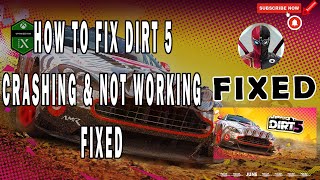 FIX DIRT 5 NOT LUNCHING AND CRASHING FIX ON PC 2022