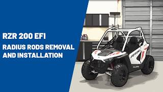 2021+ RZR 200 EFI | Radius Rods Removal and Installation | Polaris Off Road Vehicles
