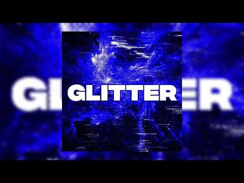GLITTER [BRAZILIAN FUNK × EDM]
