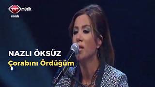 Çorabını Ördüğüm - Nazli Öksüz