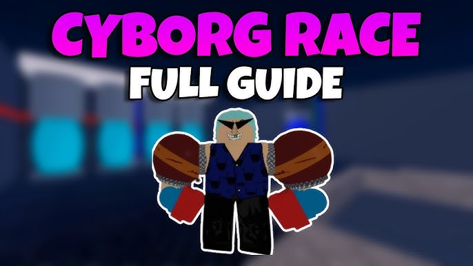 How to get Cyborg Race in Blox Fruits! *STEP BY STEP* 