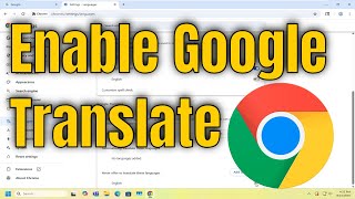 How To Enable Google Translate on Google Chrome [Guide]