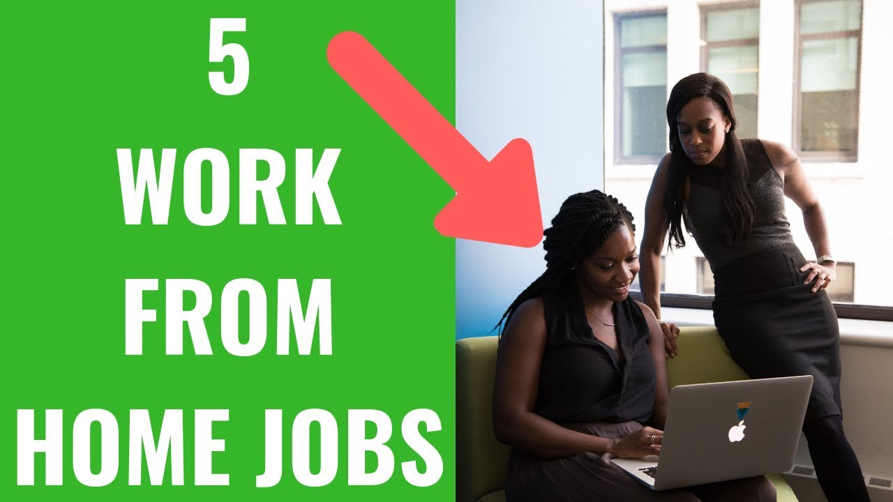 5 WORK FROM HOME JOBS 2019 (YOU CAN START TODAY) online jobs sites