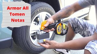 Como Aplicar Extreme Tire Shine! Armor All Tomen Notas