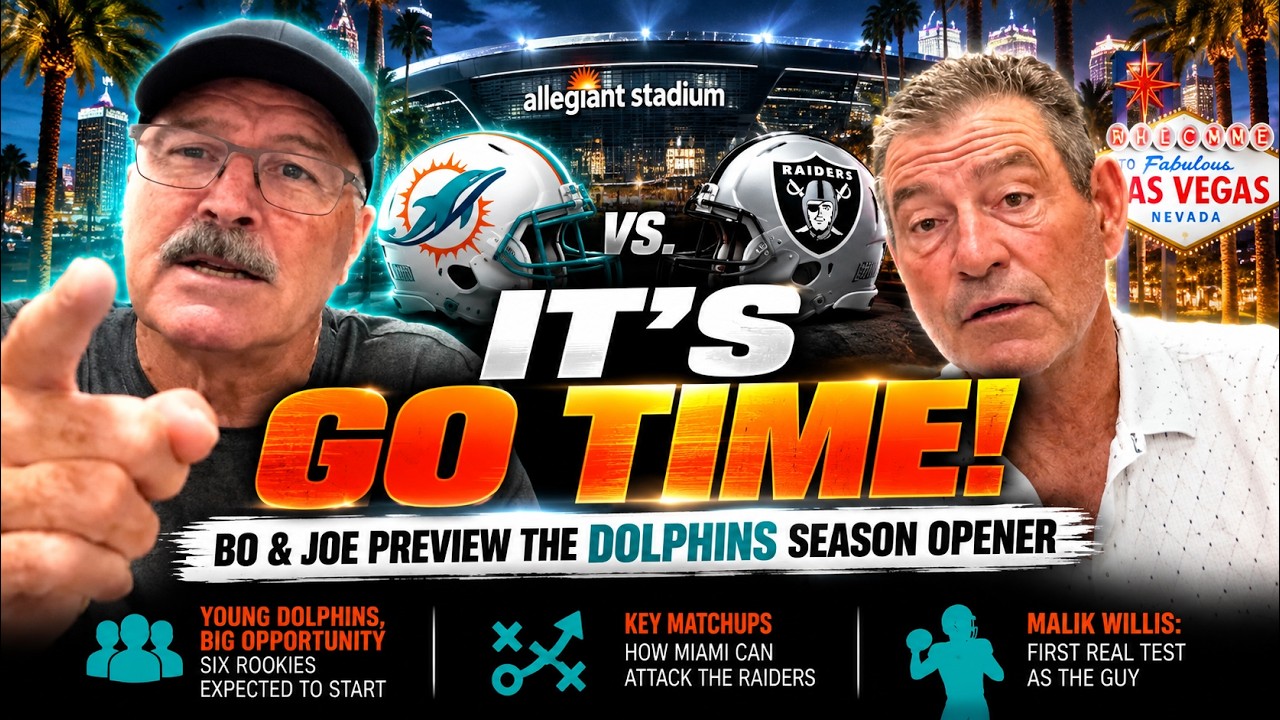 It’s Go Time: Bo & Joe Preview the Dolphins’ Season Opener