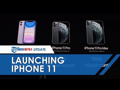 Apple Luncurkan iPhone 11  iPhone 11 Pro  iPhone 11 Pro Max