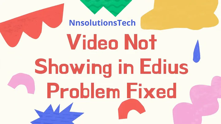 Edius||Video not showing||Problem Fixed