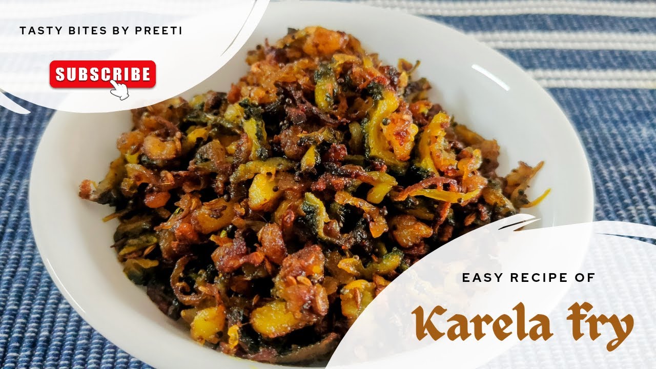Karela ki recipe Karela fry recipe New style of making karela fry