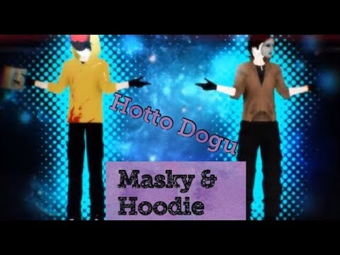 【mmd】masky-&-hoodie---hotto-dogu-[meme]