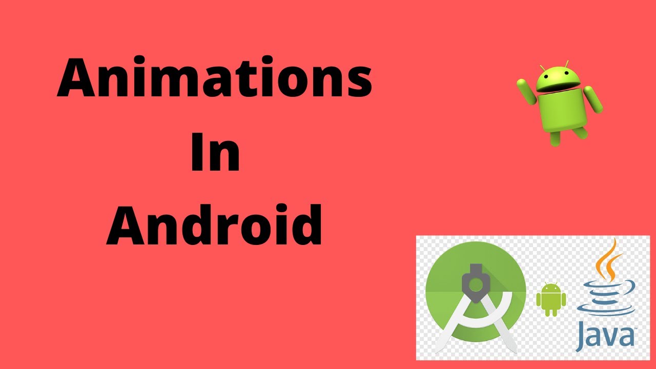 Animations/Tween Animations in Android | Java | Android Studio Tutorial -  Quick + Easy - YouTube