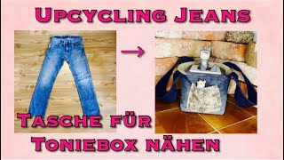 Upcycling Jeans Toniebox Tasche Nahen Ohne Schnittmuster Fur Anfanger Tragetasche Fur Figuren U Box Youtube