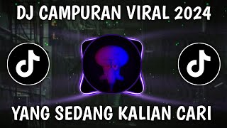 DJ CAMPURAN VIRAL TIKTOK 2024 JEDAG JEDUG FULL BASS TERBARU