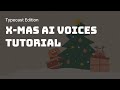 Mastering christmas ai voices your stepbystep tutorial with typecast characters