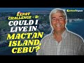 Is Mactan Island the Best Place for an Expat in the Philippines? Pros &amp; Cons