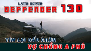 Defender 130: Rượt đuổi theo cuộc chạy trốn thể kỷ của Mỵ và A Phủ  | Vietnam Road Trip