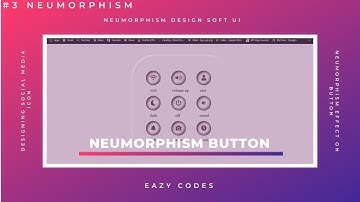 Neumorphism UI Button | Neumorphism | Creating Neumorphism Pure CSS Tutorial by eazycodes