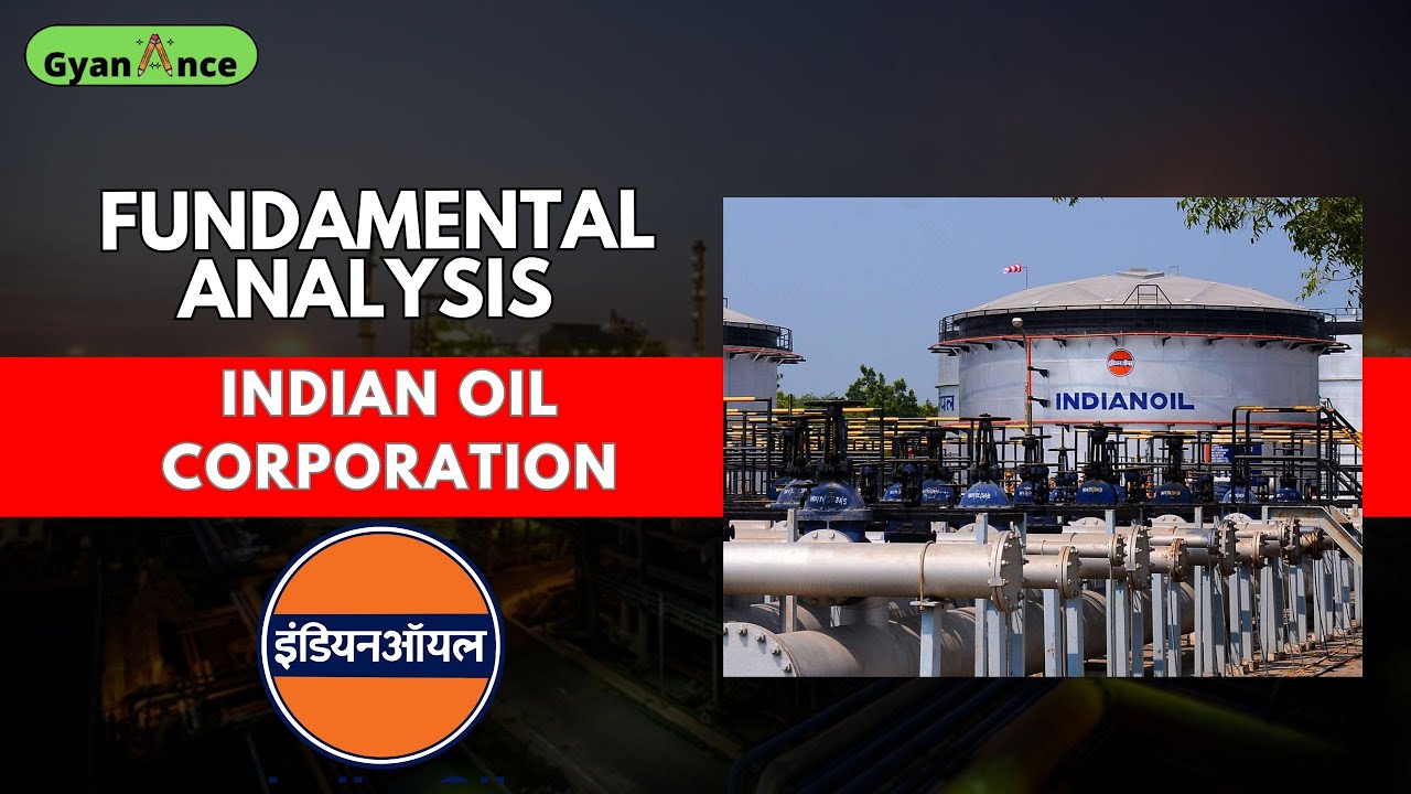 Indian Oil Corporation Ltd. fundamental analysis #financeexplained # ...