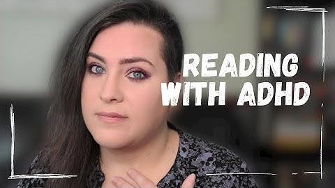 Reading With ADHD