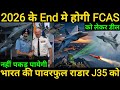 FCAS Deal by End of 2026 | India's Powerful Radar Won't Catch the J-35 | 114 + Meteor NG