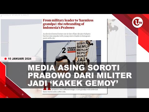 MEDIA ASING THE GUARDIAN SOROTI CITRA BARU PRABOWO | U-NEWS