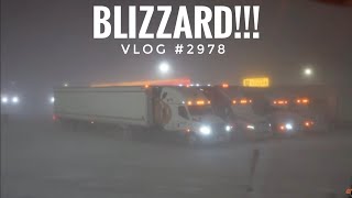 BLIZZARD!!! | My Trucking Life | Vlog #2978