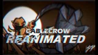 Reanimated Cablecrow 2.5 | Zardy's Maze