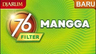 Djarum 76 Filter Mangga (2024)