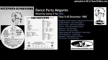 Dance Party Megamix (DMC Mix by Sanny X December 1985)