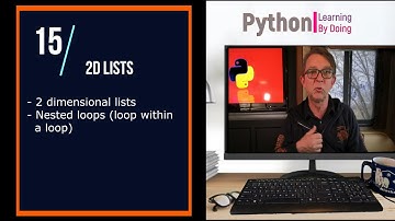 15 2D Lists and Nested Loops