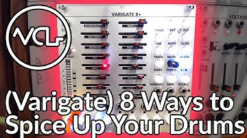8 Ways To Spice Up Your Modular Beats with Malekko Varigate 8+