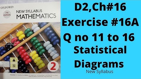 Oxford Mathematics 2, D2, NSM, Chapter no 16, Ex no 16 A, Q no 11 to 16, #olevels #igcse #8thclass