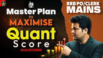 IBPS RRB PO/Clerk Mains Quant Strategy 2025 | Mission RRB 🎯 | Boost Your RRB PO/Clerk Quant Score