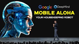 Google Deepmind's Aloha: Your Versatile Robot Assistant