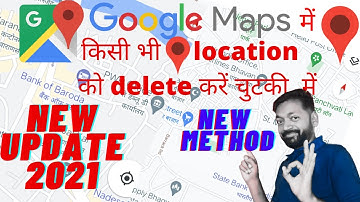 Google map se apni location kaise delete kare | 2021 | How to Remove any location from Google Map |