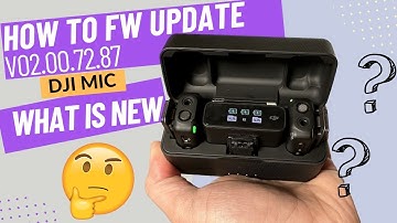 DJI Mic Firmware Update & New Functions