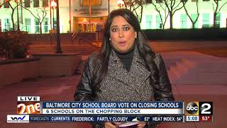 Baltimore City School Board set to hold final vote on school closures