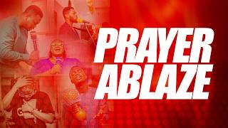 Prayer Ablaze || 16/04/2026 || LCI - City of Wisdom
