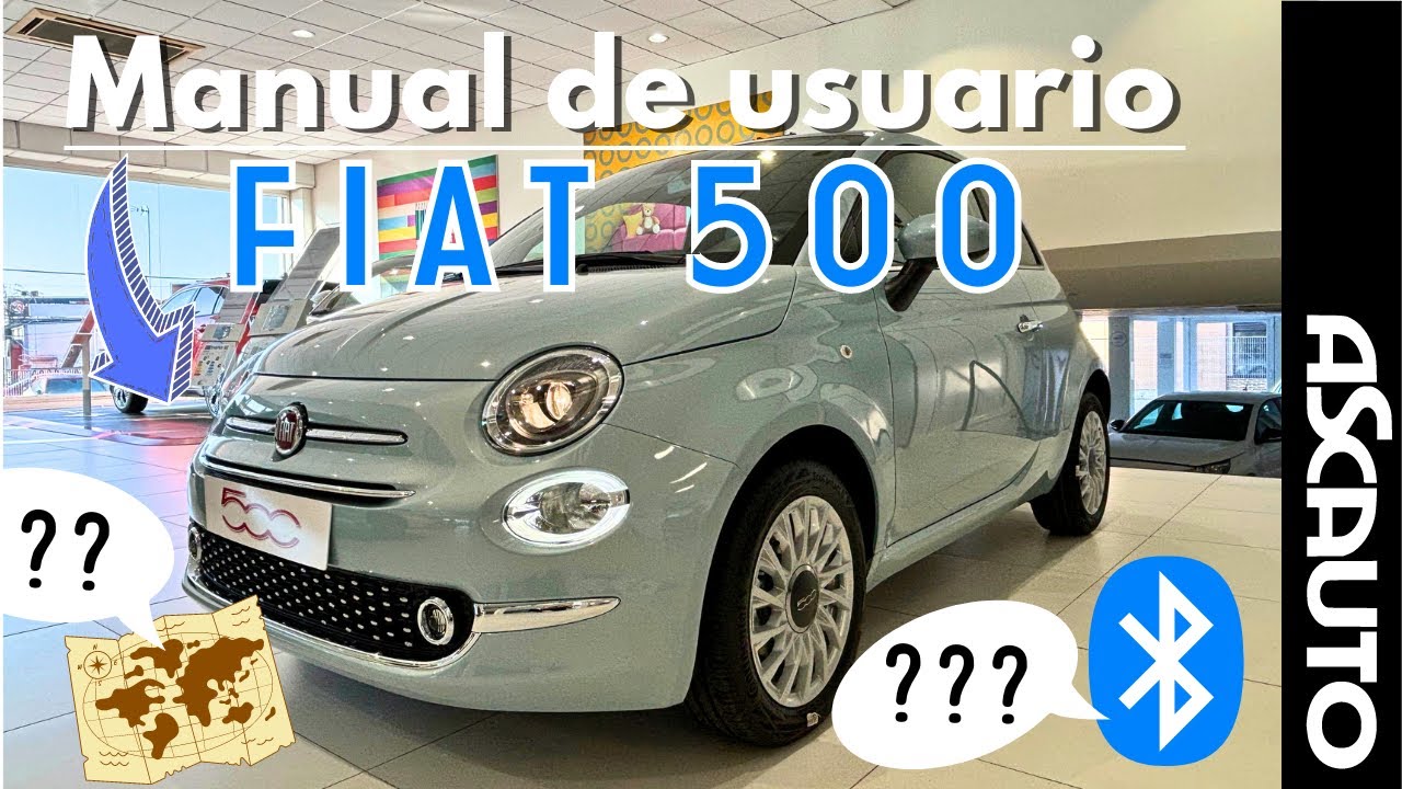 Manual del Fiat 500 Hybrid | UNBOXING | Ascauto