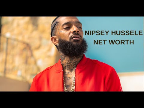 Video: Nipsey Hussle Net Worth