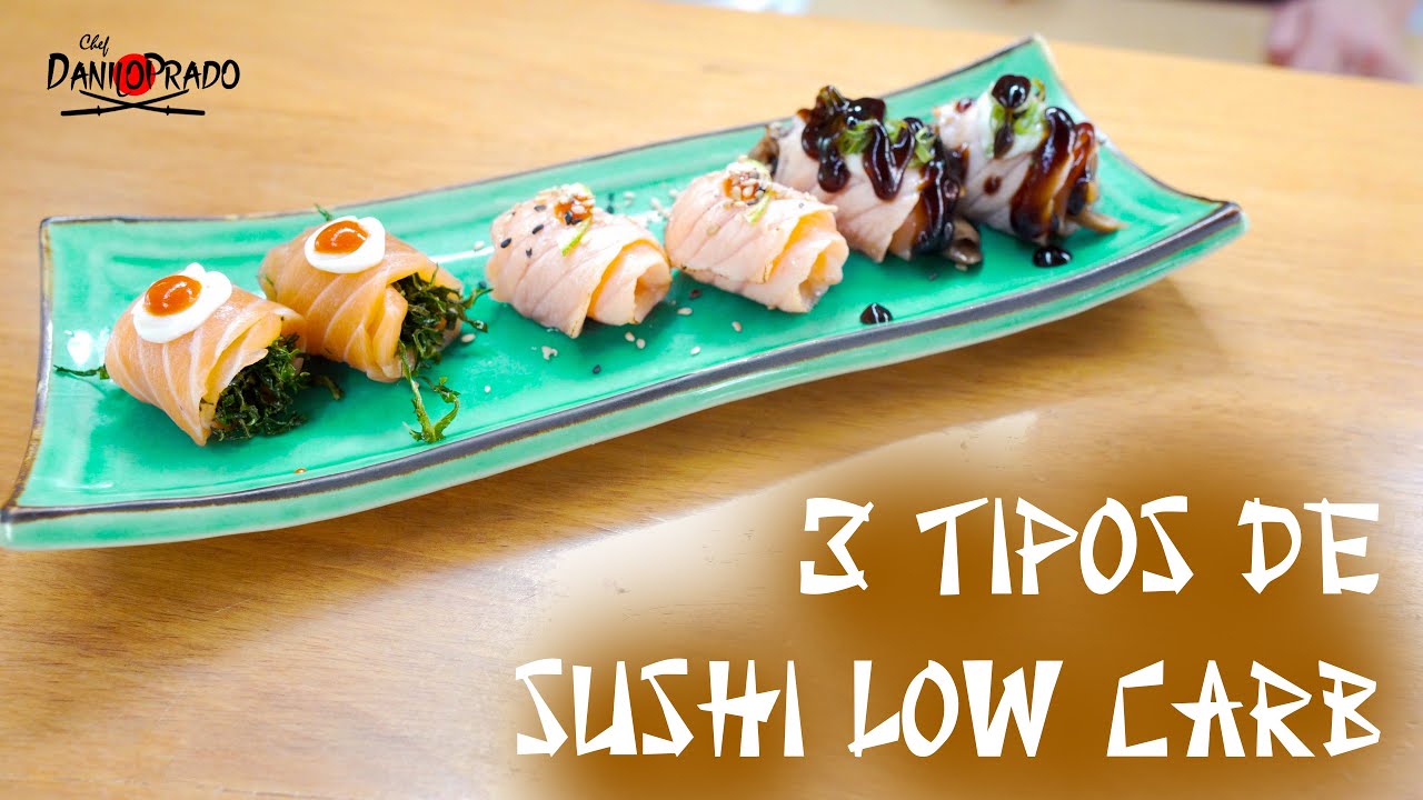 3 TIPOS DE SUSHI LOW CARB