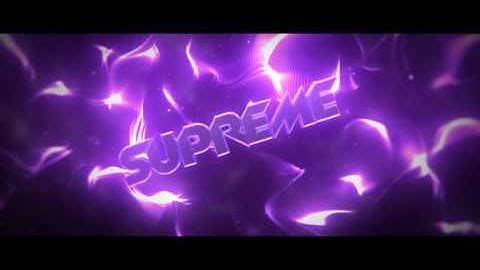 SUPREME INTRO #94 COLLEXFX ( 60 FPS ) TAG HIM !