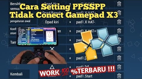 Tutorial Setting Control PPSSPP Menggunakan Gamepad X3 dari Awal Bisa buat Semua Games ppsspp
